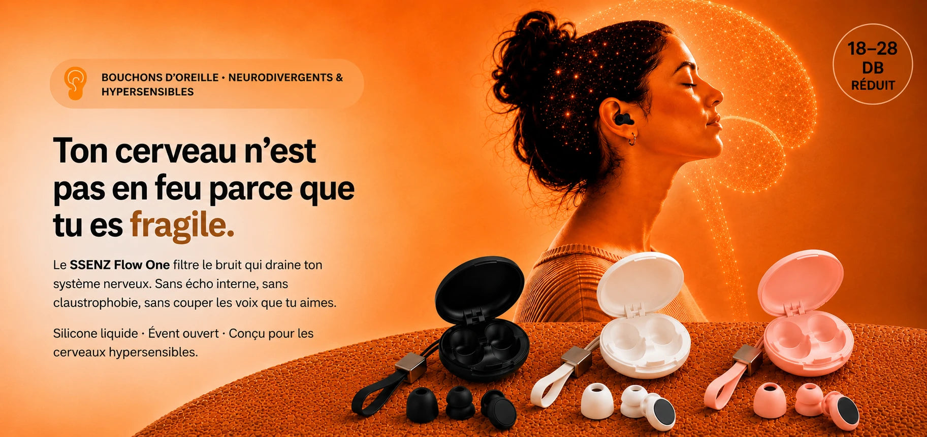 SSENZ Flow One — Bouchons d'oreille pour cerveaux neurodivergents et hypersensibles